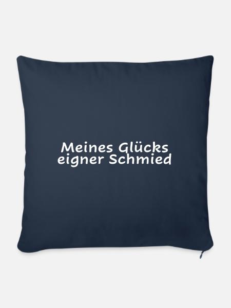 Meines Glücks einger Schmied - Sofakissenbezug 45 x 45 cm - Navy