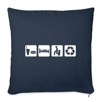 Everyday life funny funny fun eat sleep poop repeat - Sofa pillowcase 17,3'' x 17,3'' (45 x 45 cm) - navy - Front
