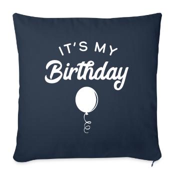 Its my Birthday - Sofa pillowcase 17,3'' x 17,3'' (45 x 45 cm) - navy - Front