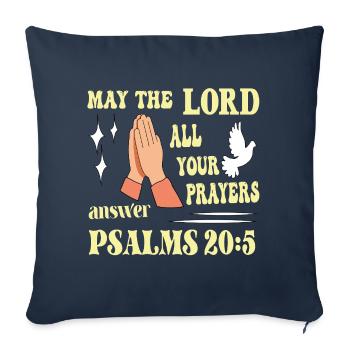 Psalm 20:5 May the Lord... - Sofa pillowcase 17,3'' x 17,3'' (45 x 45 cm) - navy - Front