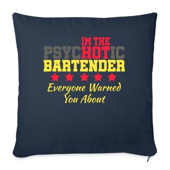 psychotic bartender Shots Party Alcohol trust me - Sofa pillowcase 17,3'' x 17,3'' (45 x 45 cm) - navy - Front