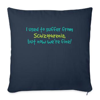 Sensibilisation à la schizophrénie TShirt Design J’avais l’habitude de - Housse de coussin décorative 45 x 45 cm - bleu marine - Devant