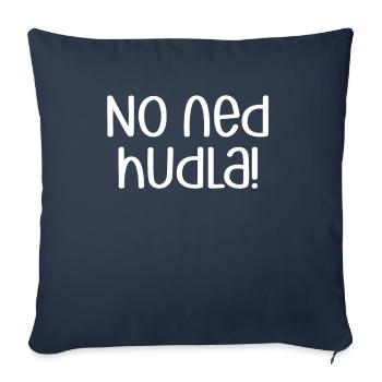 Non Ned Hudla! | Dialecte souabe, Souabe - Housse de coussin décorative 45 x 45 cm - bleu marine - Devant