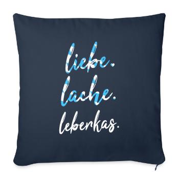 Leberkas Leberkäse Bayrisch Bayern Fleischkäse - Sofakissenbezug 45 x 45 cm - Navy - Vorne