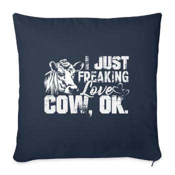 Cow I Just Freaking Love Cow - Sofa pillowcase 17,3'' x 17,3'' (45 x 45 cm) - navy - Front