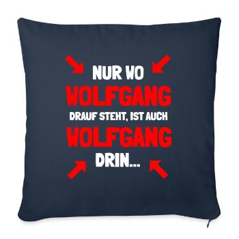 Wolfgang ist mein Name - Sofakissenbezug 45 x 45 cm - Navy - Vorne