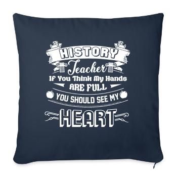 Professeur d'histoire Professeur d'histoire Plein coeur - Housse de coussin décorative 45 x 45 cm - bleu marine - Devant