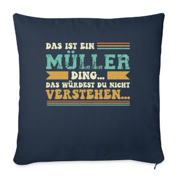Familienname Müller - für Familie Müller - Sofakissenbezug 45 x 45 cm - Navy - Vorne