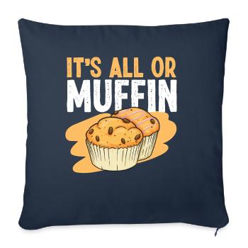 Bake Baking Muffin Pun It'S All Or - Sofa pillowcase 17,3'' x 17,3'' (45 x 45 cm) - navy - Front