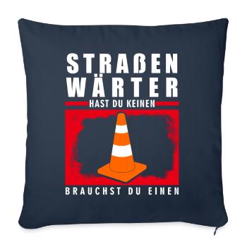 Straßenwärter Witz Straßenmeisterei - Sofakissenbezug 45 x 45 cm - Navy - Vorne