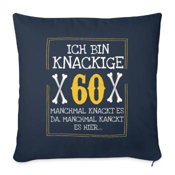 Ich bin zwar 60 fühle mich aber wie 60 - Sofakissenbezug 45 x 45 cm - Navy - Vorne