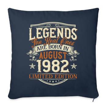 August 1982 Born Legends Birthday - Sofa pillowcase 17,3'' x 17,3'' (45 x 45 cm) - navy - Front