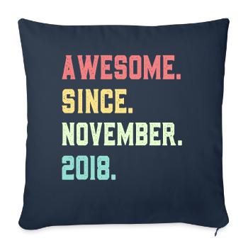 Awesome Since November 2018 - Sofa pillowcase 17,3'' x 17,3'' (45 x 45 cm) - navy - Front