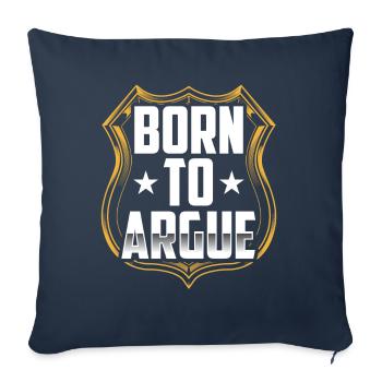 Born to argue argument lawyer - Sofa pillowcase 17,3'' x 17,3'' (45 x 45 cm) - navy - Front