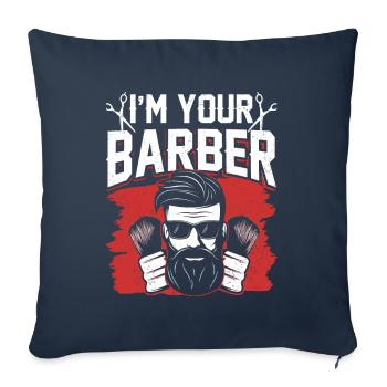 Je suis votre barbier Barbier Barbershop Barbershop Barbershop Barbers - Housse de coussin décorative 45 x 45 cm - bleu marine - Devant