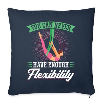 You Can Never Have Enough Flexibility - Aerialist - Sofa pillowcase 17,3'' x 17,3'' (45 x 45 cm) - navy - Front