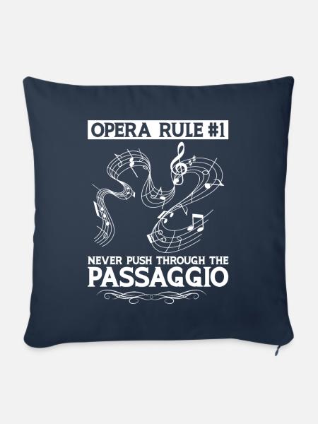Opera Rule - Never Push Through The Passagio - Sofakissenbezug 45 x 45 cm - Navy