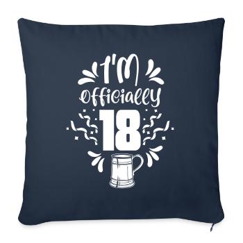 Je suis officiellement 18 ans dix-huit fête - Housse de coussin décorative 45 x 45 cm - bleu marine - Devant
