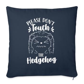 Please do not touch the hedgehog Pet cute - Sofa pillowcase 17,3'' x 17,3'' (45 x 45 cm) - navy - Front