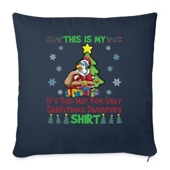 C'est mon pull de Noël il fait trop chaud pour moche - Housse de coussin décorative 45 x 45 cm - bleu marine - Devant