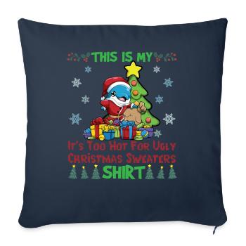 This Is My It's Too Hot For Ugly Christmas Sweater - Sofa pillowcase 17,3'' x 17,3'' (45 x 45 cm) - navy - Front