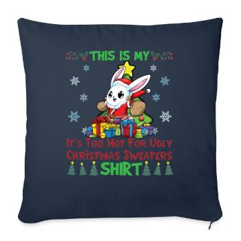 This Is My It's Too Hot For Ugly Christmas Sweater - Sofa pillowcase 17,3'' x 17,3'' (45 x 45 cm) - navy - Front