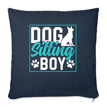 Dog Sitter Boy Dog Sitting Dog Sitting Dog - Sofa pillowcase 17,3'' x 17,3'' (45 x 45 cm) - navy - Front