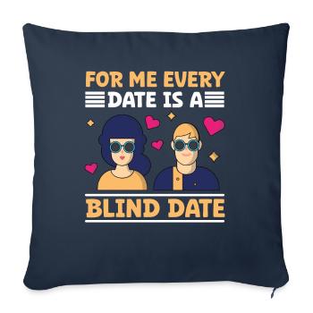 Cécité Chaque date Blind Date Blind People - Housse de coussin décorative 45 x 45 cm - bleu marine - Devant
