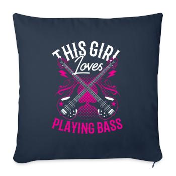 This girl loves to play bass bass player - Sofa pillowcase 17,3'' x 17,3'' (45 x 45 cm) - navy - Front