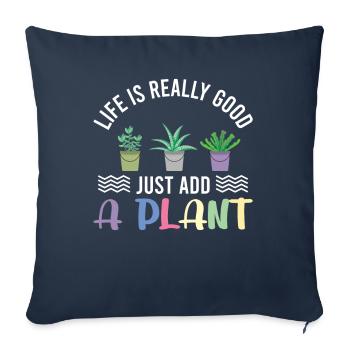 La vie est vraiment belle il suffit d’ajouter une plante - Housse de coussin décorative 45 x 45 cm - bleu marine - Devant