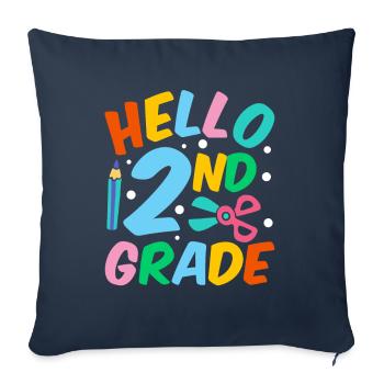 Hello 2nd Grade Second Grade Second Grader - Sofa pillowcase 17,3'' x 17,3'' (45 x 45 cm) - navy - Front