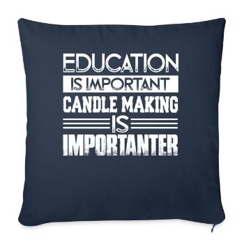 Candle Making Candle Making Is Importanter - Sofa pillowcase 17,3'' x 17,3'' (45 x 45 cm) - navy - Front