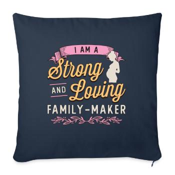Surrogacy I Am A Strong And Loving IVF Awareness - Sofa pillowcase 17,3'' x 17,3'' (45 x 45 cm) - navy - Front