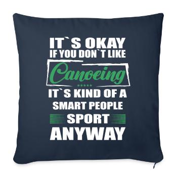 Ce n’est pas grave si vous n’aimez pas le canoë - Housse de coussin décorative 45 x 45 cm - bleu marine - Devant