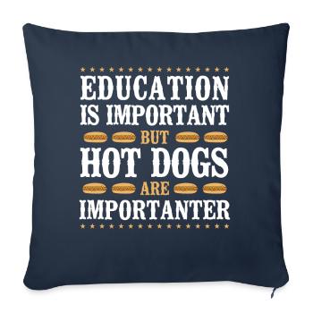 Hot Dog Adult Education Is - Sofa pillowcase 17,3'' x 17,3'' (45 x 45 cm) - navy - Front