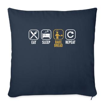 Mangez Dormez Cuire du pain Répétez l’amateur de pâte à pain - Housse de coussin décorative 45 x 45 cm - bleu marine - Devant