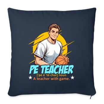 P.E Instructor P.E Teacher Noun A Personal Trainer - Sofa pillowcase 17,3'' x 17,3'' (45 x 45 cm) - navy - Front