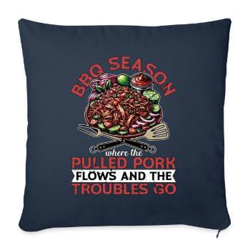 Pulled Pork BBQ Season Where The Pulled Grilling - Sofa pillowcase 17,3'' x 17,3'' (45 x 45 cm) - navy - Front