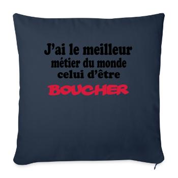 J'ai le meilleur métier du monde boucher : boucher - Housse de coussin décorative 45 x 45 cm - bleu marine - Devant