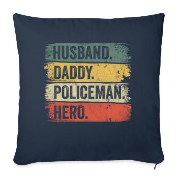 Mari Papa Policier Héros Fête des Pères - Housse de coussin décorative 45 x 45 cm - bleu marine - Devant