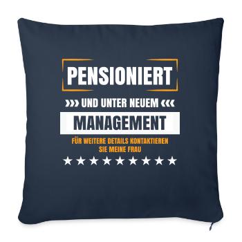 Pension lustige Sprüche Pensionist Rentner Humor - Sofakissenbezug 45 x 45 cm - Navy - Vorne