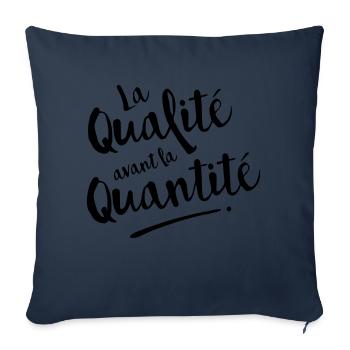 QUALITE avant QUANTITE - Housse de coussin décorative 45 x 45 cm - bleu marine - Devant