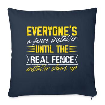 everyones a fence installer Design for a fence - Sofakissenbezug 45 x 45 cm - Navy - Vorne