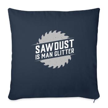 Les sciure sont les paillettes de cadeau de l’homme - Housse de coussin décorative 45 x 45 cm - bleu marine - Devant