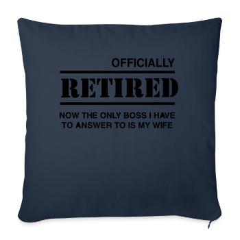 Officially Retired Wife Boss - Sofa pillowcase 17,3'' x 17,3'' (45 x 45 cm) - navy - Front