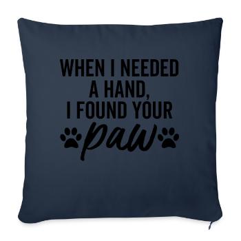 When I Needed a Hand I Found Your Paw - Sofa pillowcase 17,3'' x 17,3'' (45 x 45 cm) - navy - Front