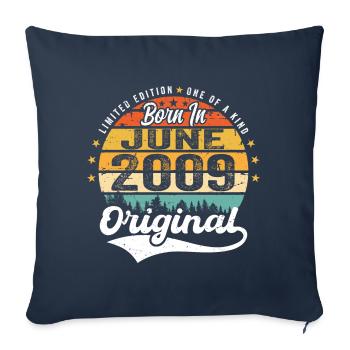 Born in June 2009 Birthday Gift June 2009 - Sofa pillowcase 17,3'' x 17,3'' (45 x 45 cm) - navy - Front