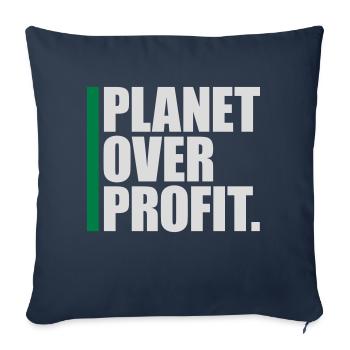 planet over profit quote - Sofa pillowcase 17,3'' x 17,3'' (45 x 45 cm) - navy - Front