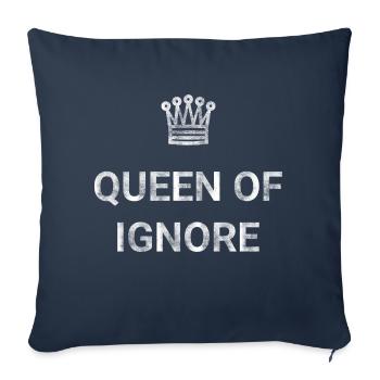 Queen of ignore - Sofa pillowcase 17,3'' x 17,3'' (45 x 45 cm) - navy - Front