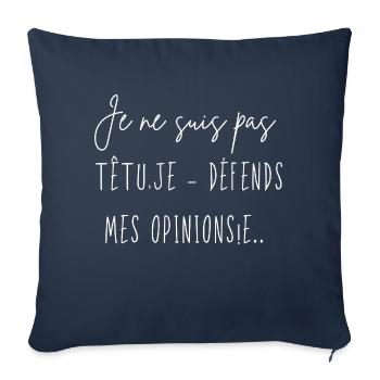 Je ne suis pas têtu - Housse de coussin décorative 45 x 45 cm - bleu marine - Devant